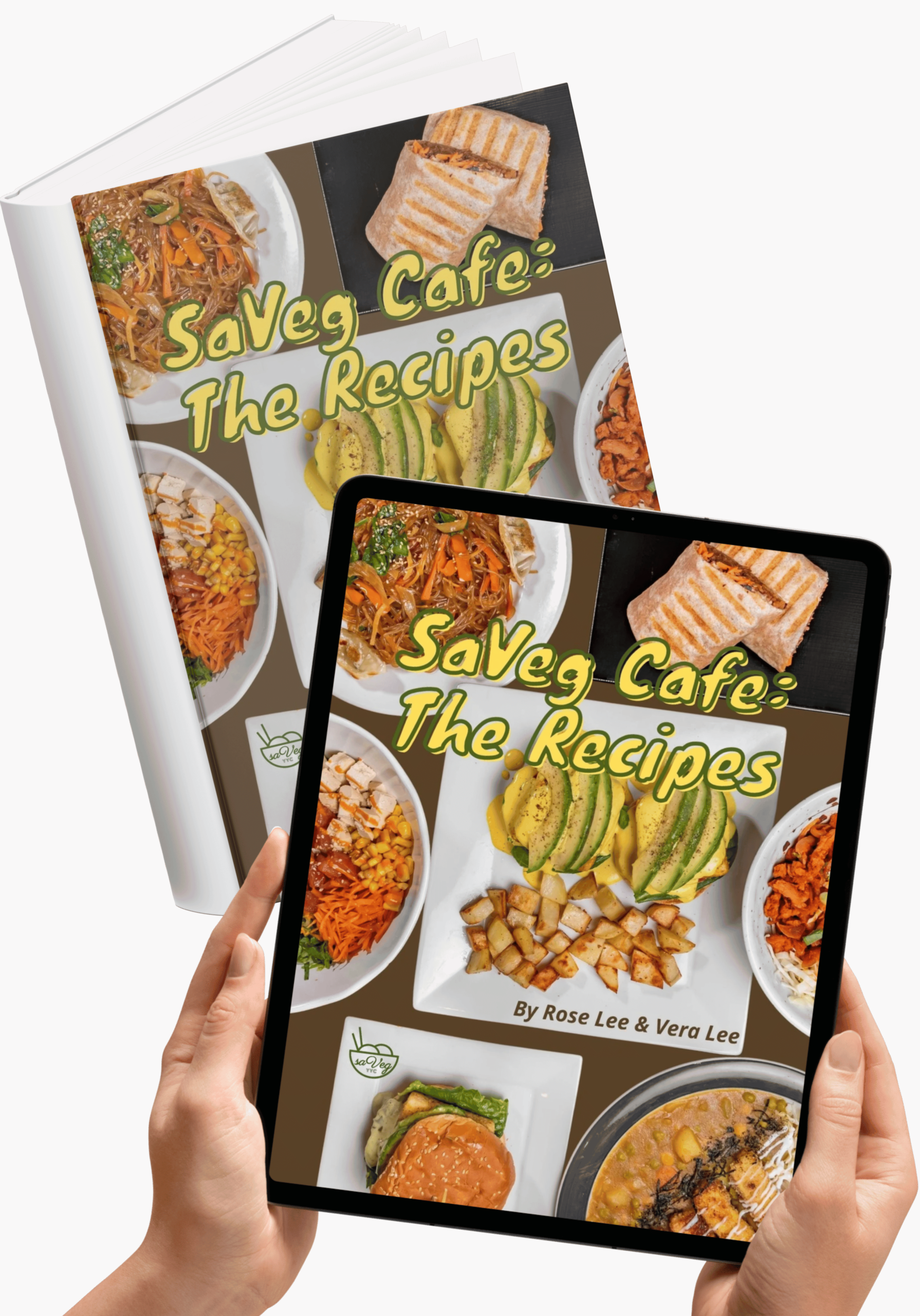 SaVeg Cafe: The Recipes Cookbook BUNDLE (Physical copy + eBook)